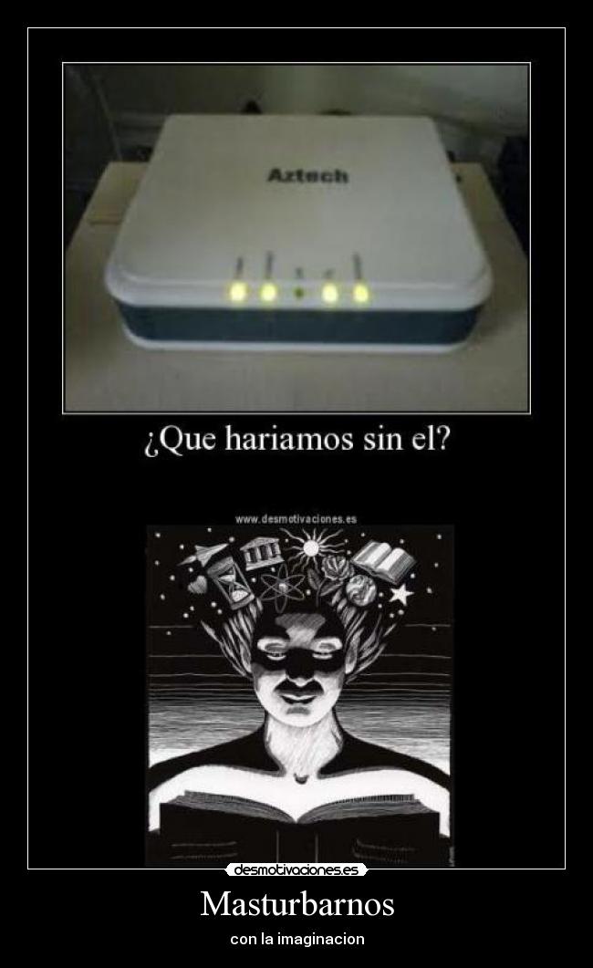 Masturbarnos - con la imaginacion