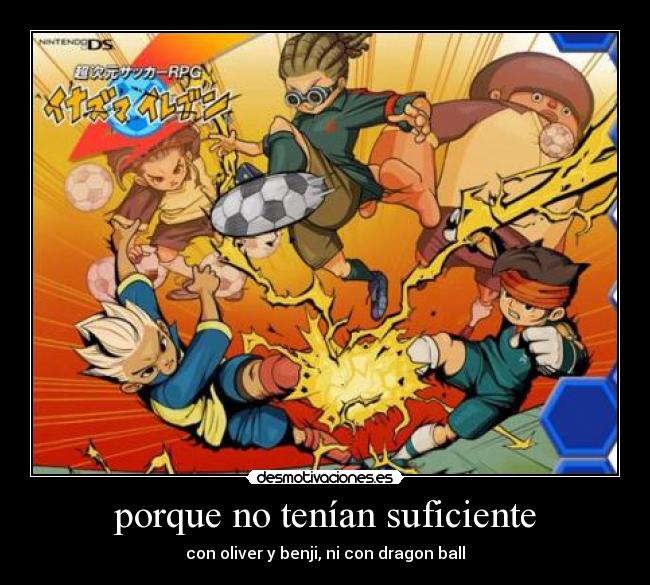 carteles inazuma eleven desmotivaciones