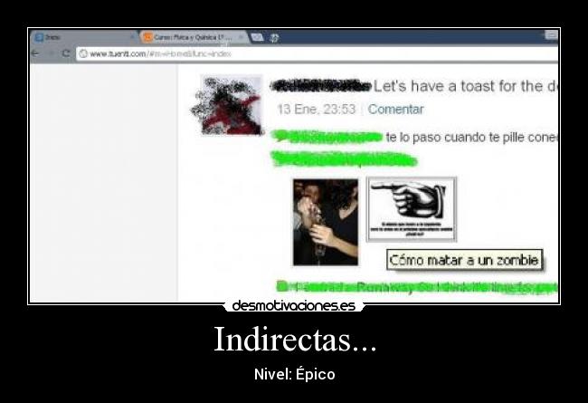 carteles indirectasnivel epico desmotivaciones