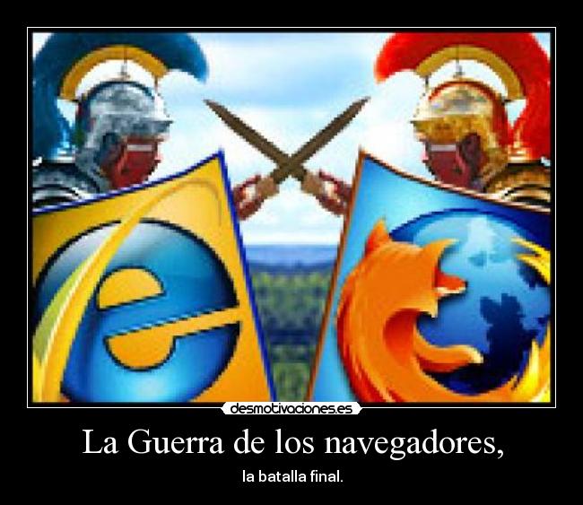 La Guerra de los navegadores, - la batalla final.