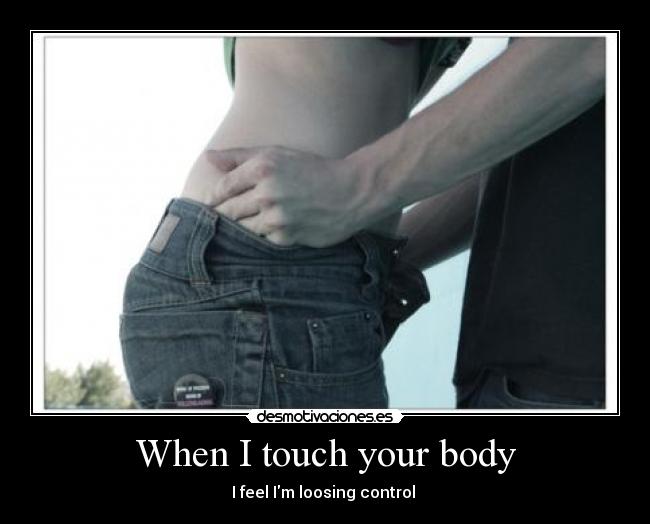 carteles edward maya stereo love touch body desmotivaciones