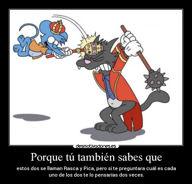 Porque tú también sabes que - 