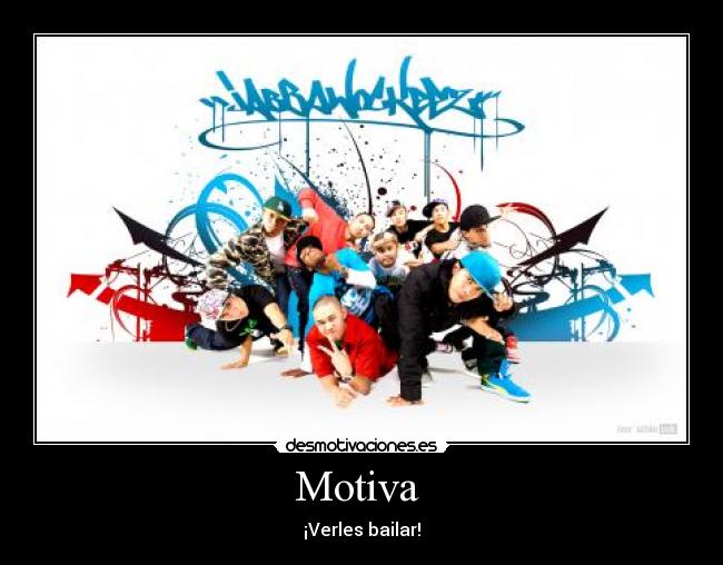 Motiva  - ¡Verles bailar!