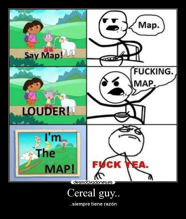 Cereal guy.. -
