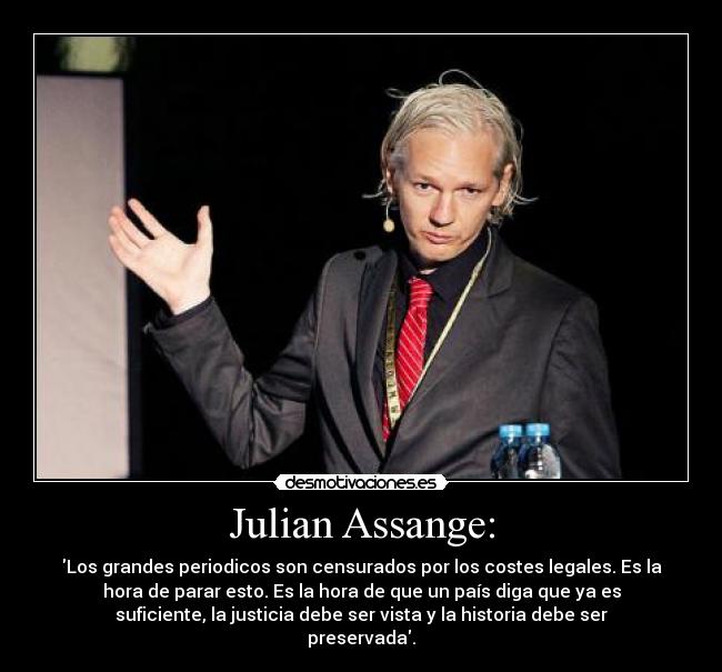 Julian Assange: - 