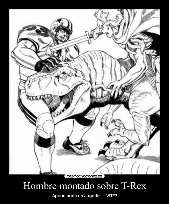 Hombre montado sobre T-Rex -