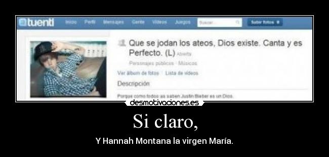 Si claro, -