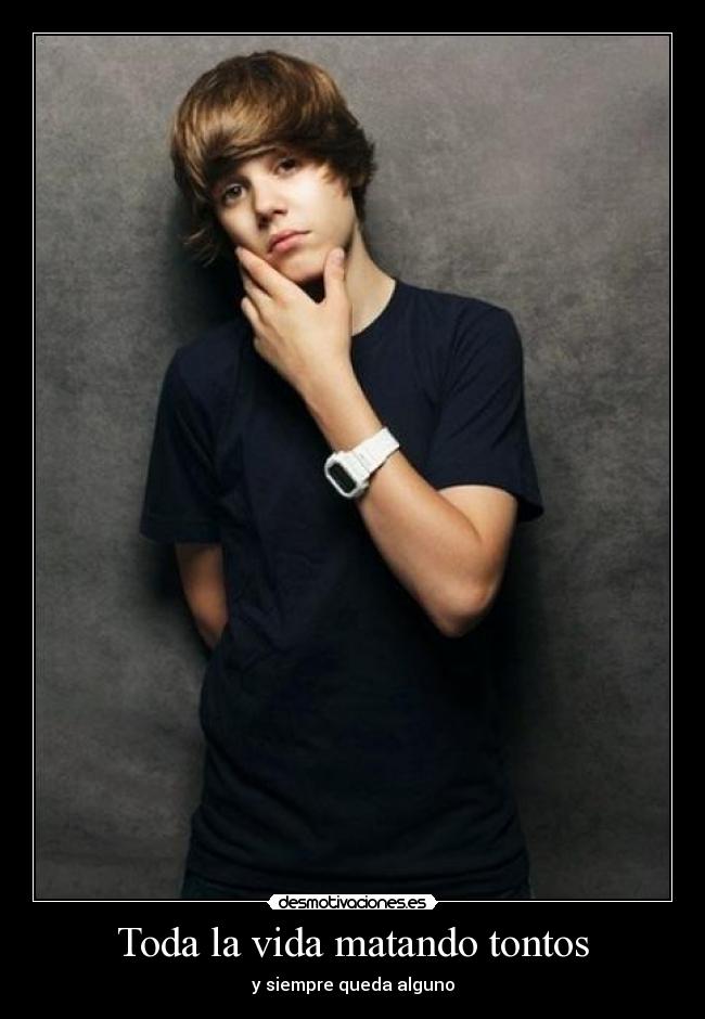 Toda la vida matando tontos - 