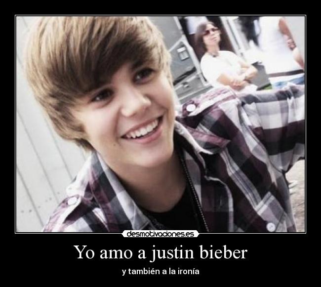 Yo amo a justin bieber - 