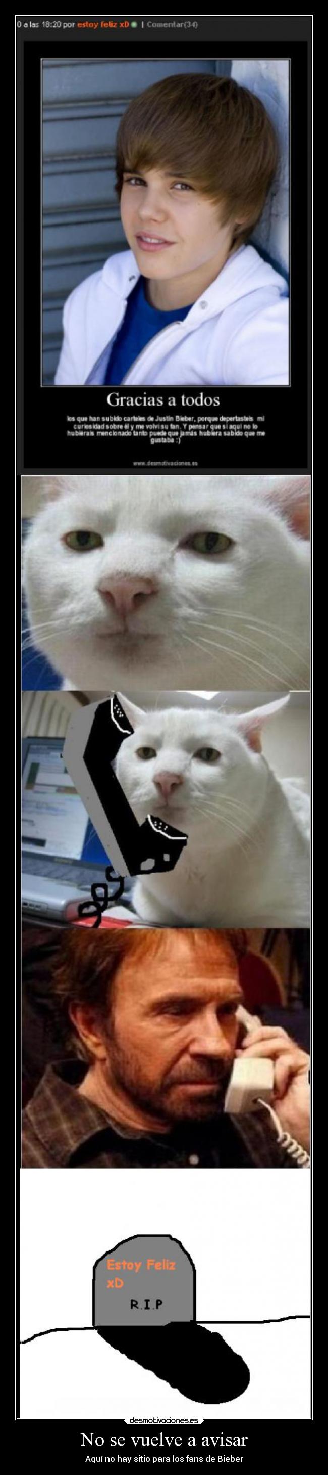 No se vuelve a avisar - Aquí no hay sitio para los fans de Bieber