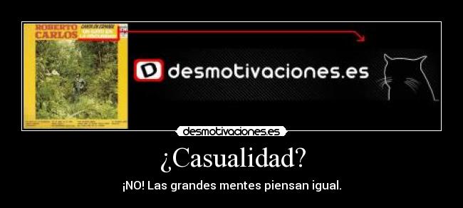 ¿Casualidad? -