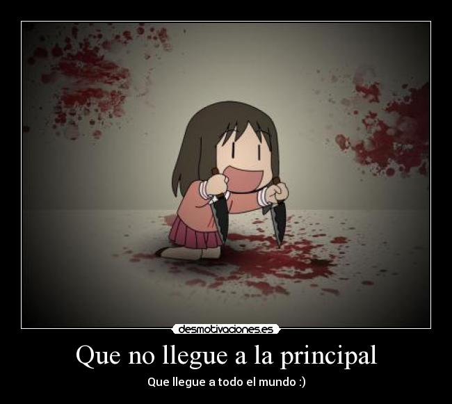 Que no llegue a la principal -