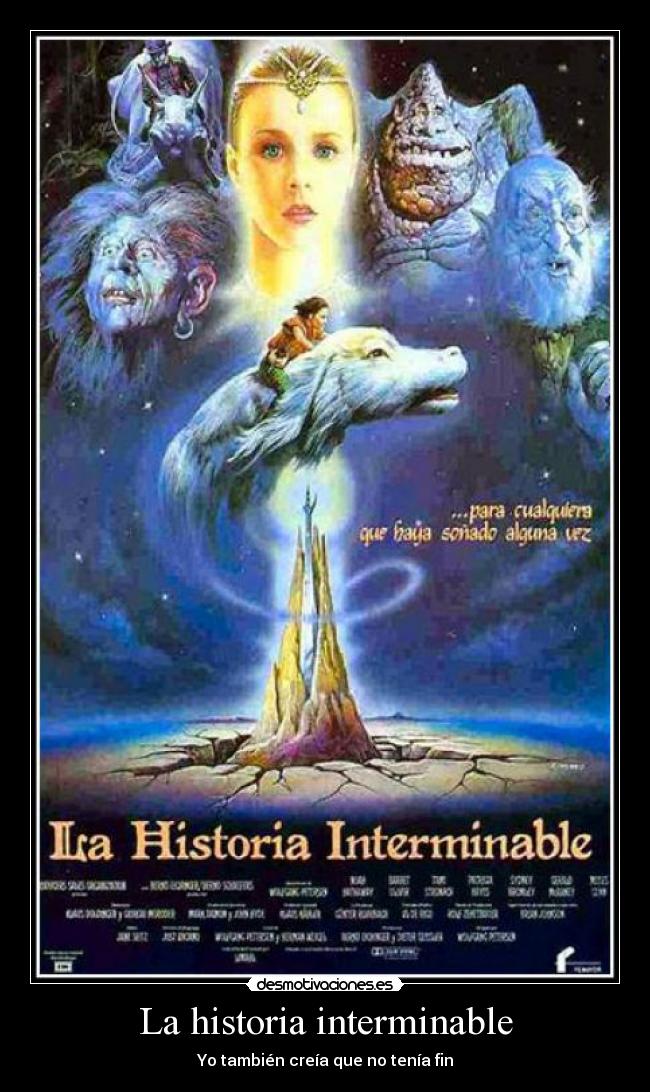 La historia interminable - Yo también creía que no tenía fin
