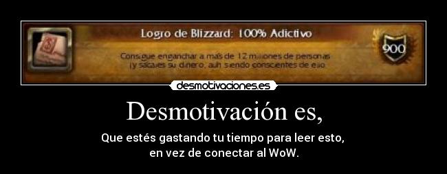 Desmotivación es, -