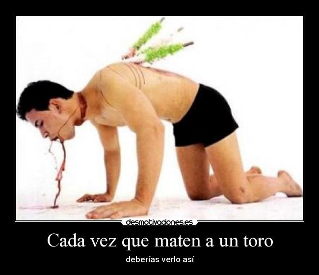 carteles antitaurino desmotivaciones