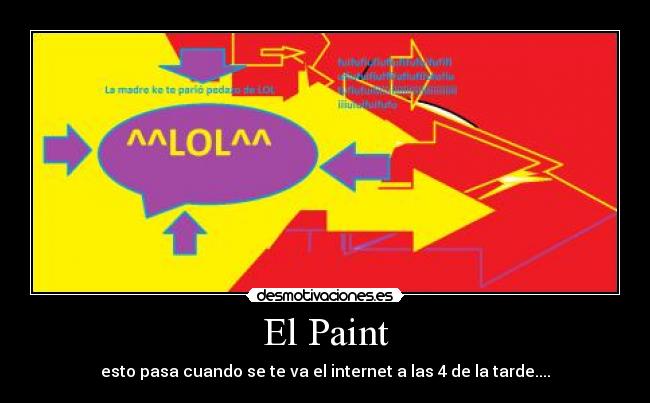 carteles paint desmotivaciones