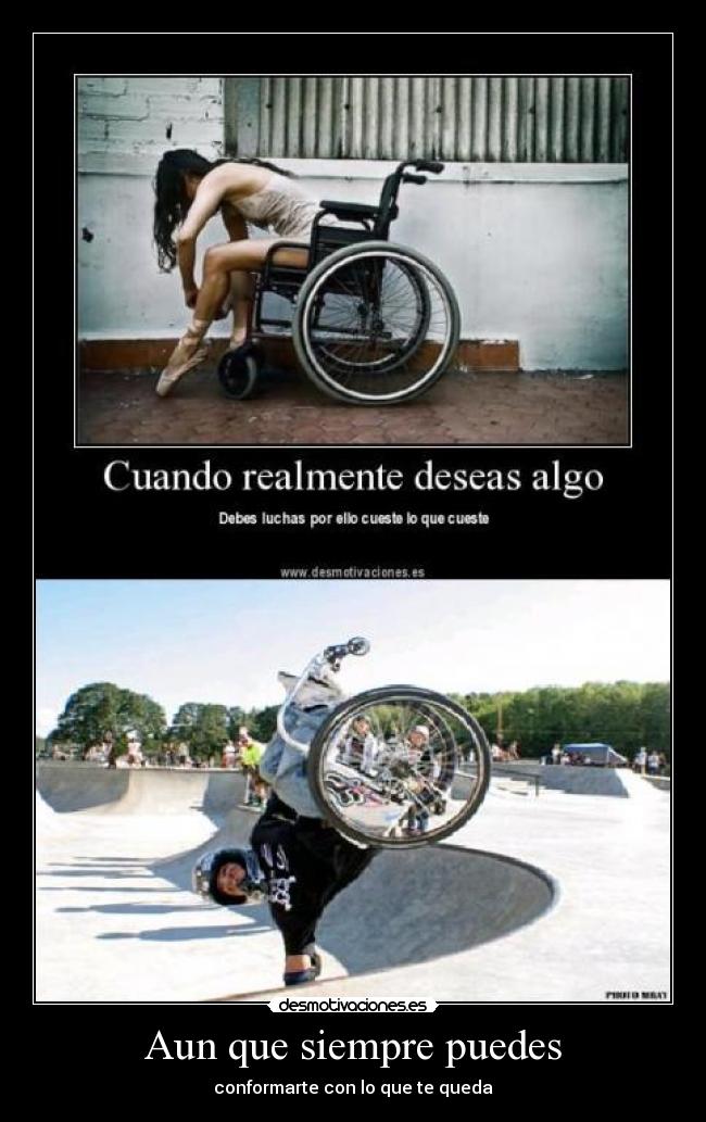 Aun que siempre puedes -