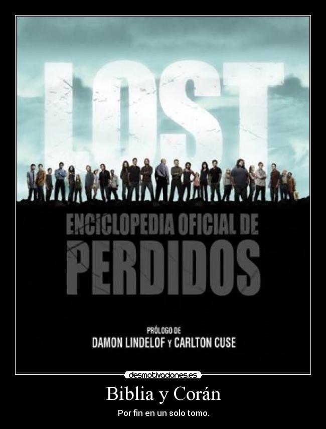 Biblia y Corán - Por fin en un solo tomo.