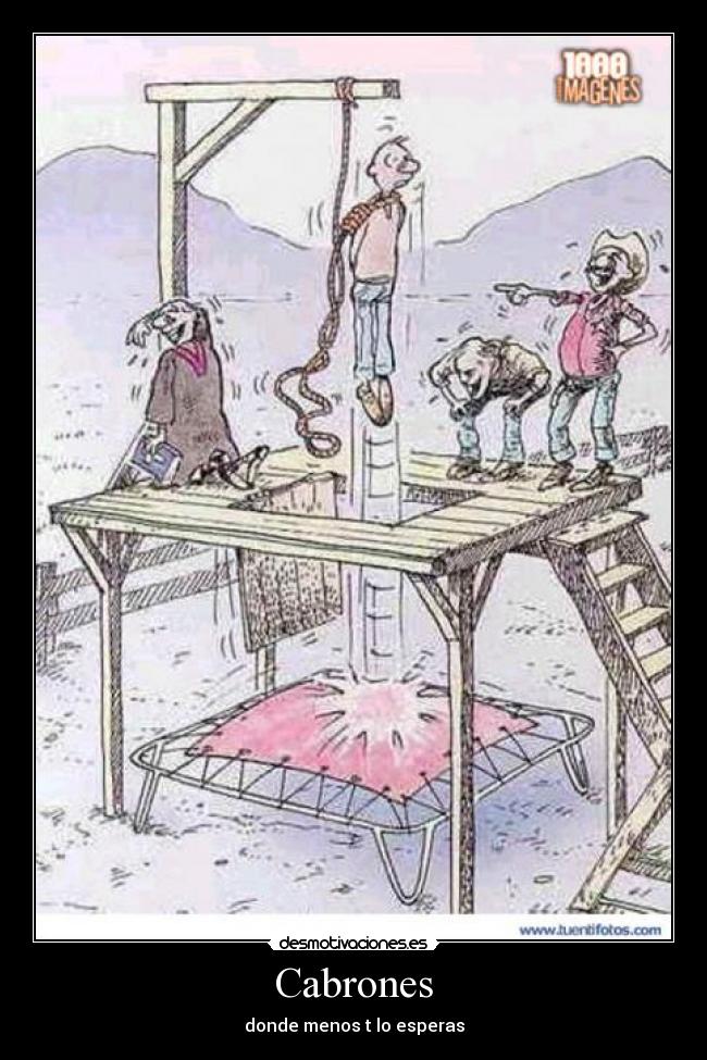 Cabrones - donde menos t lo esperas