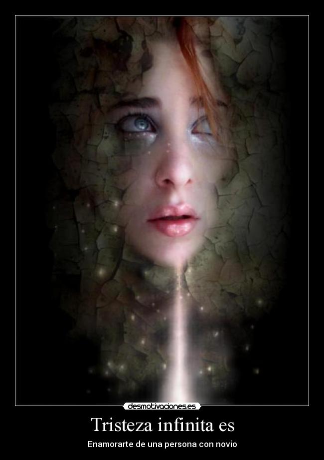 Tristeza infinita es - Enamorarte de una persona con novio