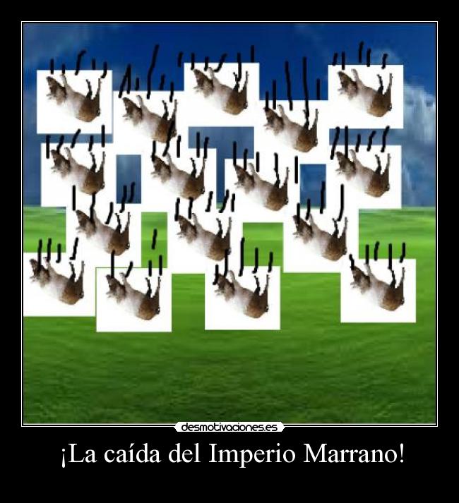 ¡La caída del Imperio Marrano! - 