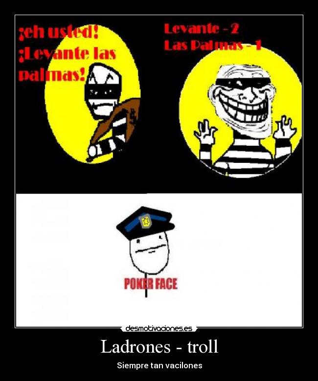 Ladrones - troll - 
