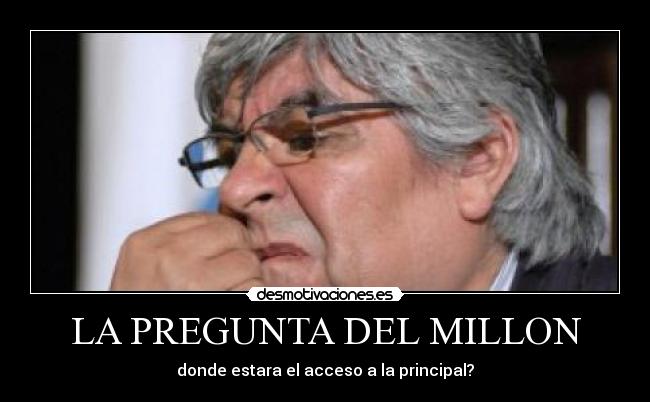 LA PREGUNTA DEL MILLON -