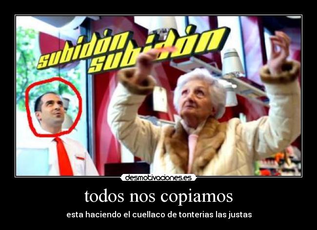 todos nos copiamos -