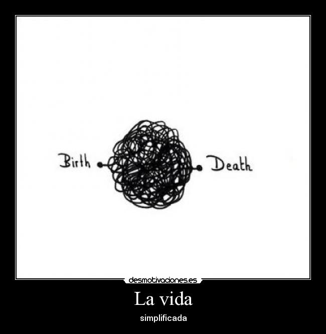 La vida - 