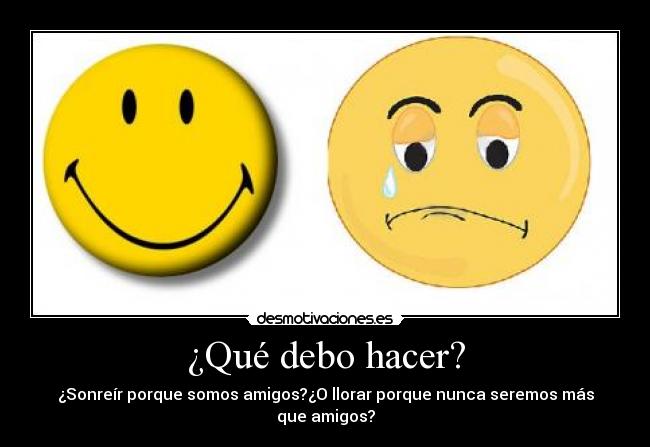 ¿Qué debo hacer? - 