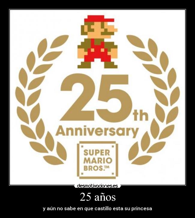 25 años - 