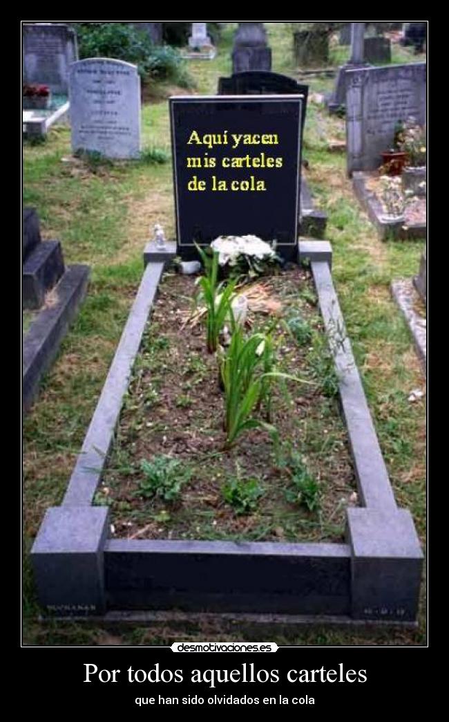 Por todos aquellos carteles -