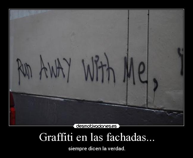 Graffiti en las fachadas... - 