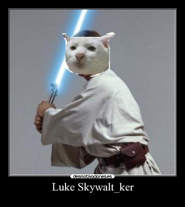 carteles luke skywalkrer ligeramente modificado desmotivaciones