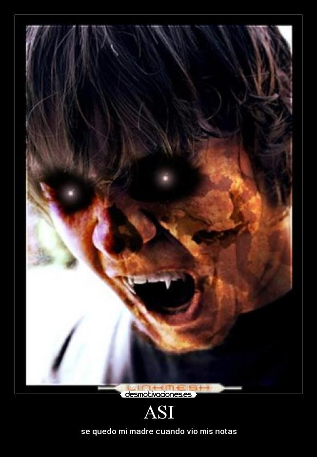 ASI - se quedo mi madre cuando vio mis notas
