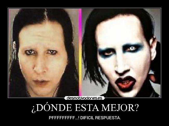 ¿DÓNDE ESTA MEJOR? - PFFFFFFFFF...! DIFICIL RESPUESTA.