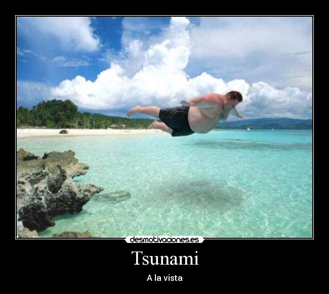Tsunami -