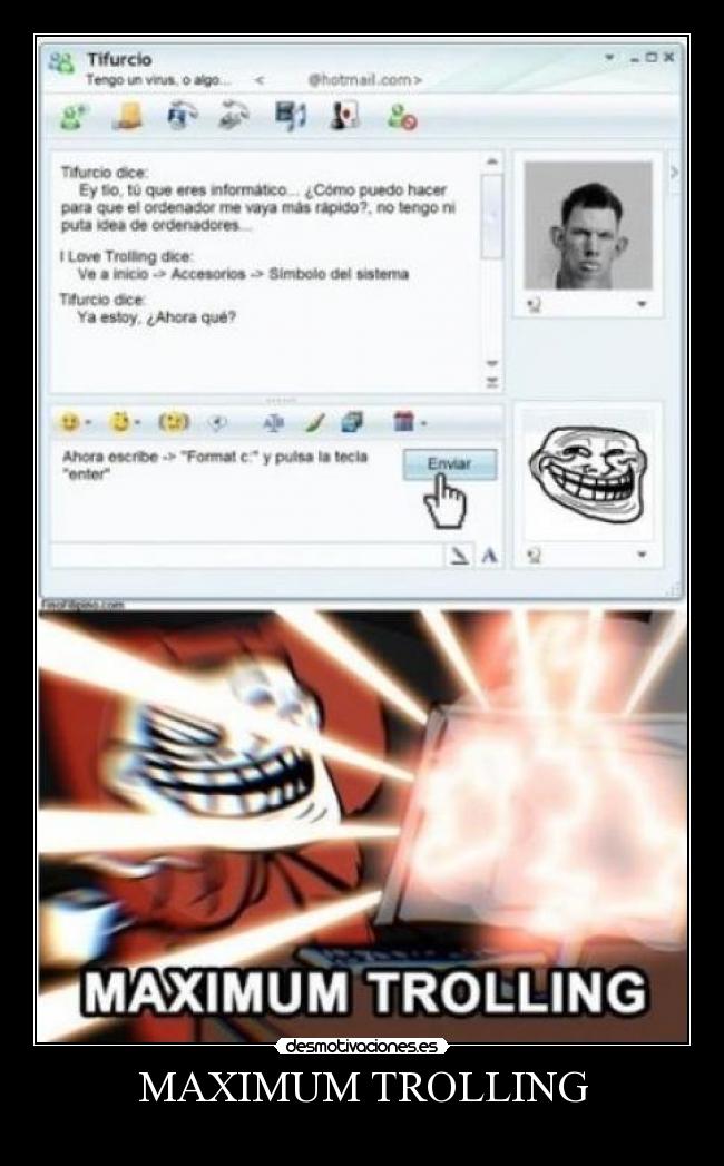 MAXIMUM TROLLING -
