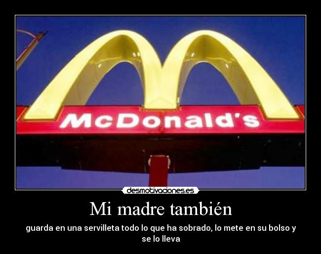 Mi madre también -