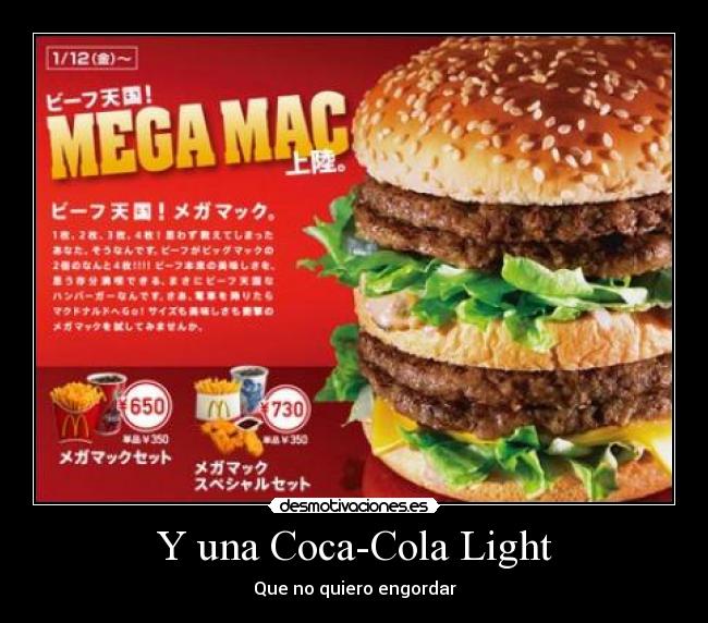 Y una Coca-Cola Light - 
