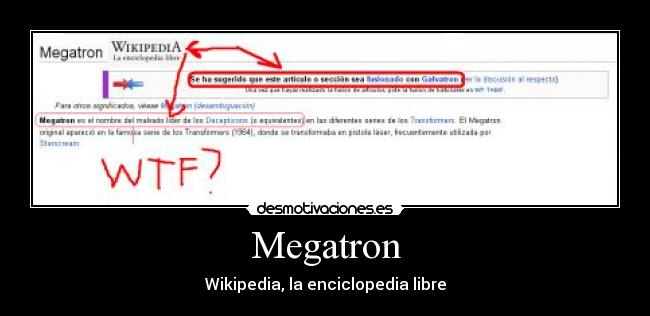 carteles megatron wikipedia desmotivaciones