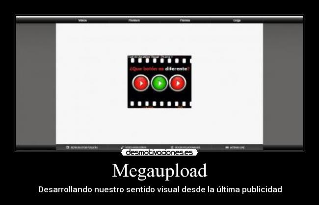 carteles megaupload desmotivaciones