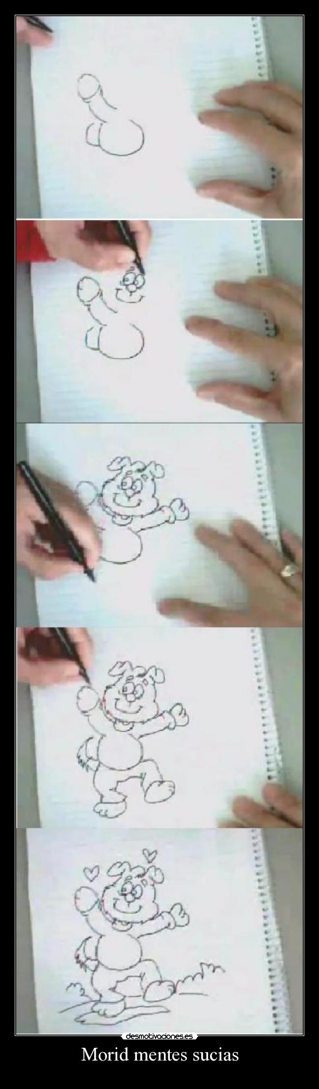 Morid mentes sucias -