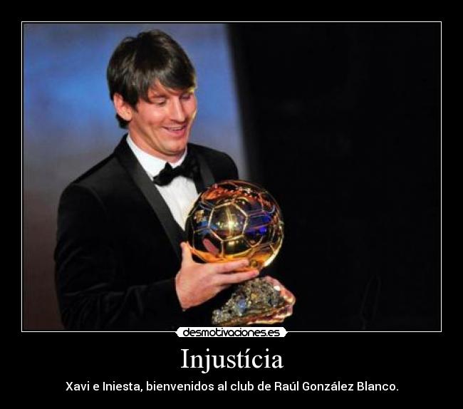 Injustícia - Xavi e Iniesta, bienvenidos al club de Raúl González Blanco.