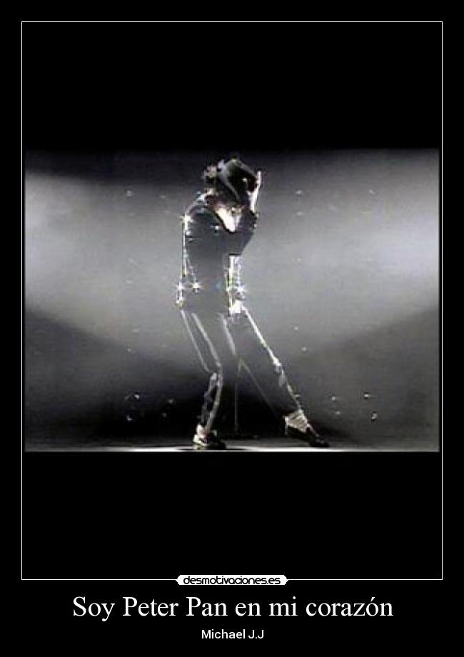carteles corazon michael jackson soy peter pan corazon desmotivaciones