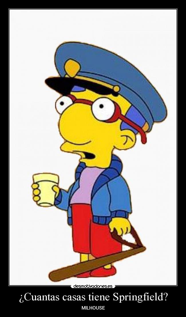 ¿Cuantas casas tiene Springfield? -