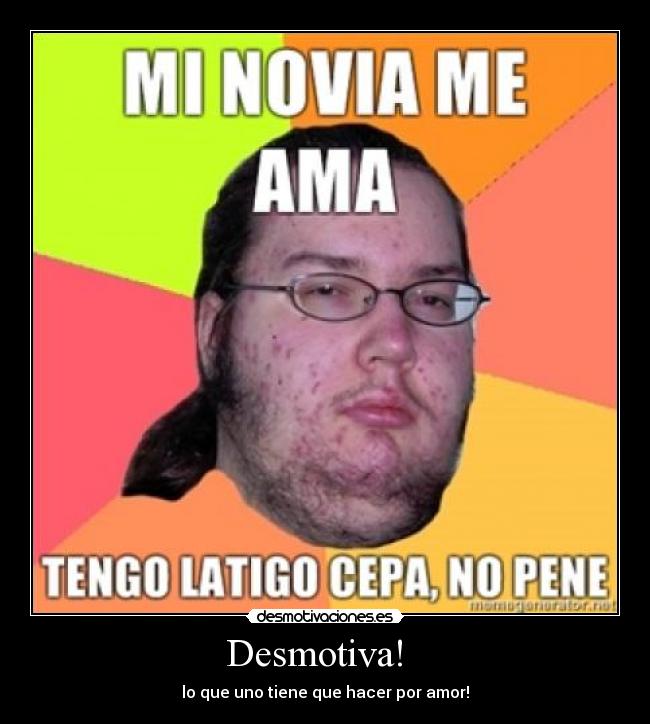 Desmotiva! -