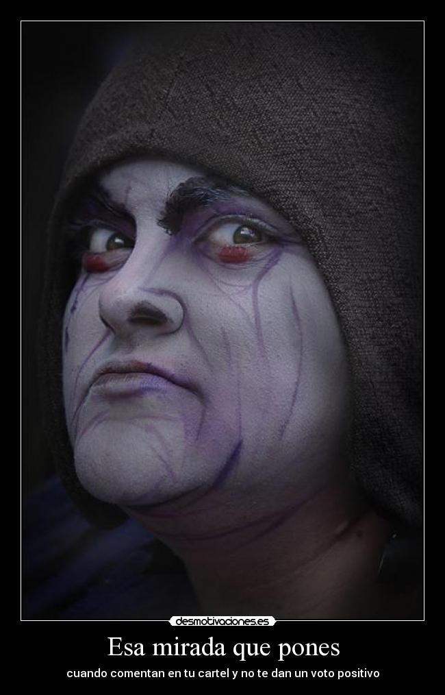 Esa mirada que pones -