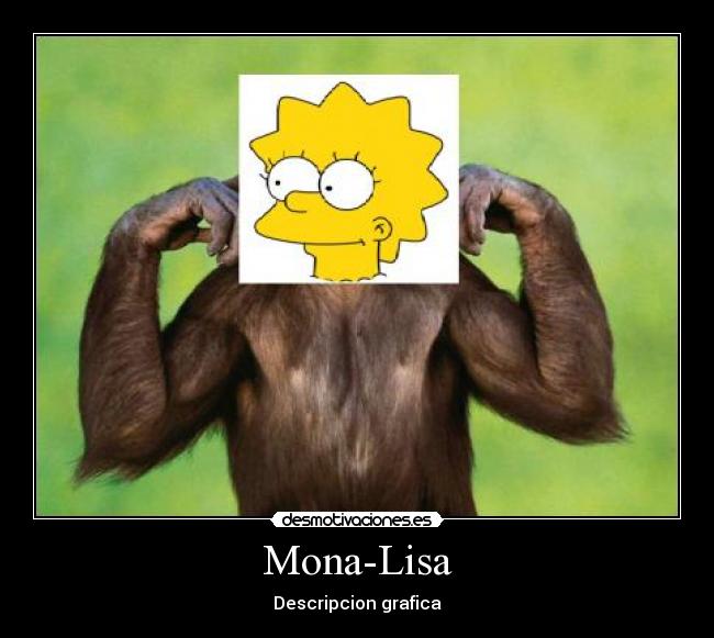 carteles monalisa desmotivaciones