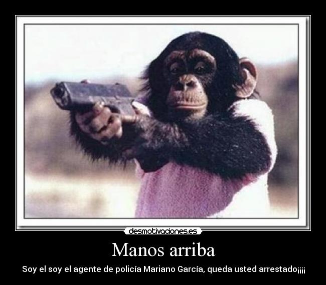 Manos arriba -